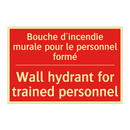 Bouche d'incendie murale pour /.../ - Wall hydrant for trained personnel /.../