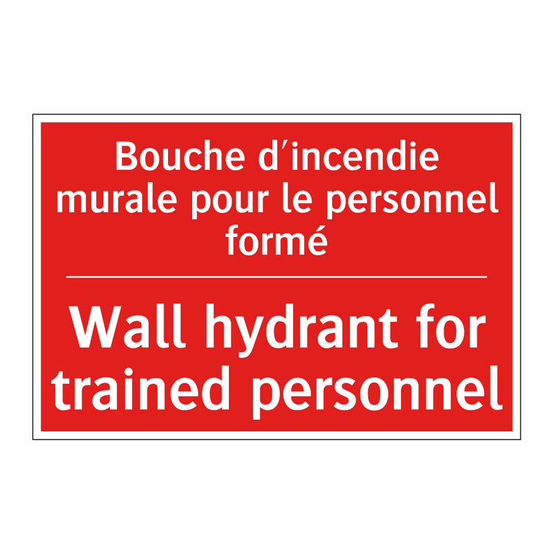 Bouche d'incendie murale pour /.../ - Wall hydrant for trained personnel /.../