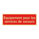 Équipement pour les services de secours