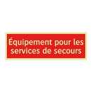 Équipement pour les services de secours