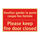 Veuillez garder la porte coupe-feu /.../ - Please keep fire door closed