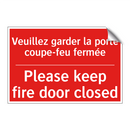 Veuillez garder la porte coupe-feu /.../ - Please keep fire door closed