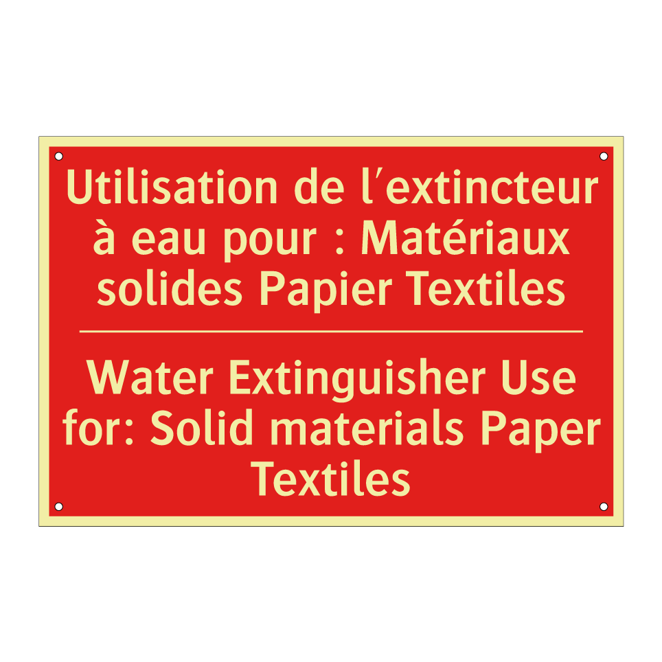 Utilisation de l'extincteur à /.../ - Water Extinguisher Use for: Solid /.../