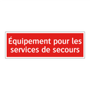 Équipement pour les services de secours