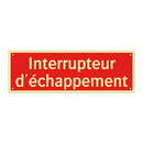 Interrupteur d'échappement