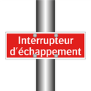 Interrupteur d'échappement