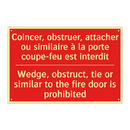 Coincer, obstruer, attacher ou /.../ - Wedge, obstruct, tie or similar /.../