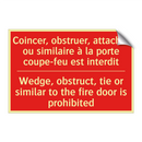Coincer, obstruer, attacher ou /.../ - Wedge, obstruct, tie or similar /.../