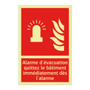 Alarme d'évacuation quittez le bâtiment immédiatement dès l'alarme