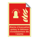 Alarme d'évacuation quittez le bâtiment immédiatement dès l'alarme