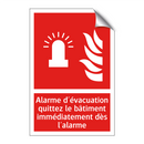 Alarme d'évacuation quittez le bâtiment immédiatement dès l'alarme
