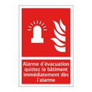 Alarme d'évacuation quittez le bâtiment immédiatement dès l'alarme