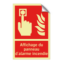 Affichage du panneau d'alarme incendie