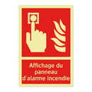 Affichage du panneau d'alarme incendie