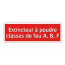 Extincteur à poudre classes de feu A, B, F