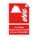 Le clapet coupe-feu se ferme en cas d'incendie