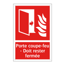 Porte coupe-feu - Doit rester fermée