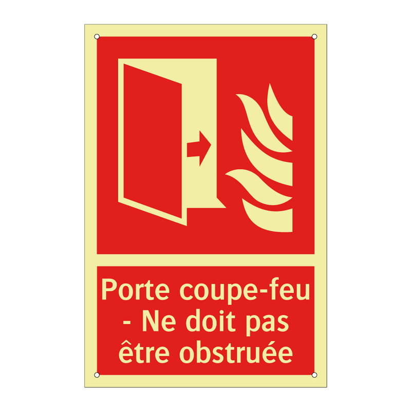 Porte coupe-feu - Ne doit pas être obstruée