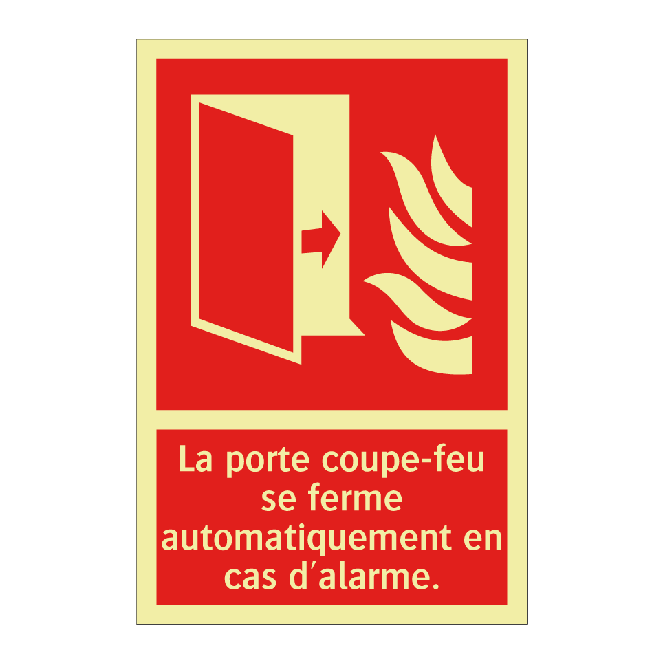 La porte coupe-feu se ferme automatiquement en cas d'alarme.