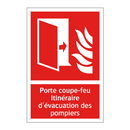 Porte coupe-feu Itinéraire d'évacuation des pompiers