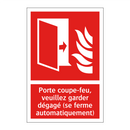 Porte coupe-feu, veuillez garder dégagé (se ferme automatiquement)