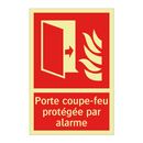 Porte coupe-feu protégée par alarme