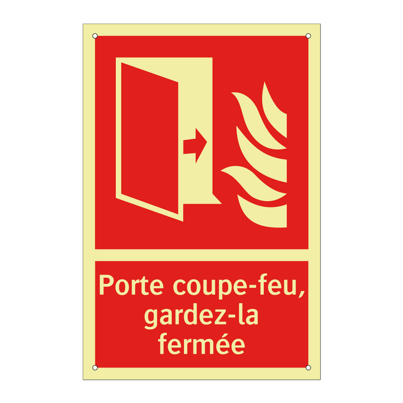Porte coupe-feu, gardez-la fermée