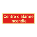 Centre d'alarme incendie