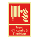 Tuyau d'incendie à l'intérieur