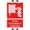 Tuyau d'incendie à l'intérieur