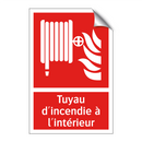 Tuyau d'incendie à l'intérieur