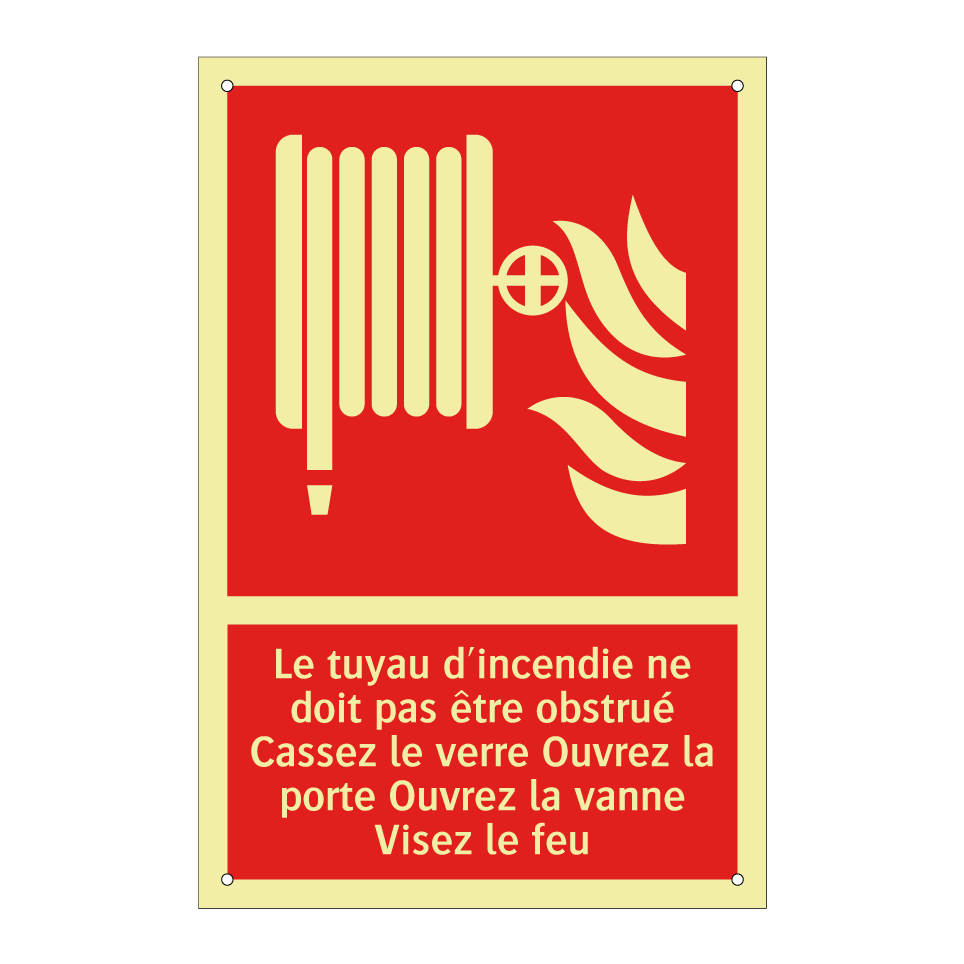 Le tuyau d'incendie ne doit pas être obstrué Cassez le verre Ouvrez la porte Ouvrez la vanne Visez le feu