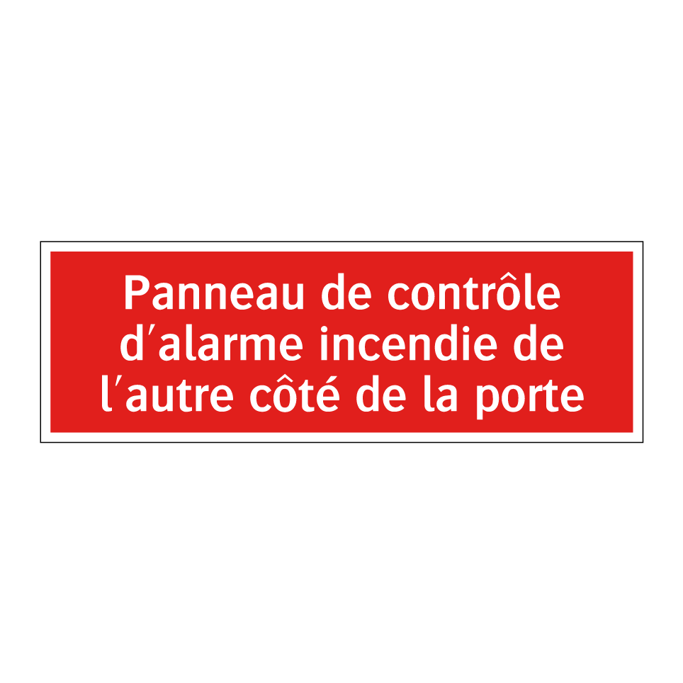 Panneau de contrôle d'alarme incendie de l'autre côté de la porte