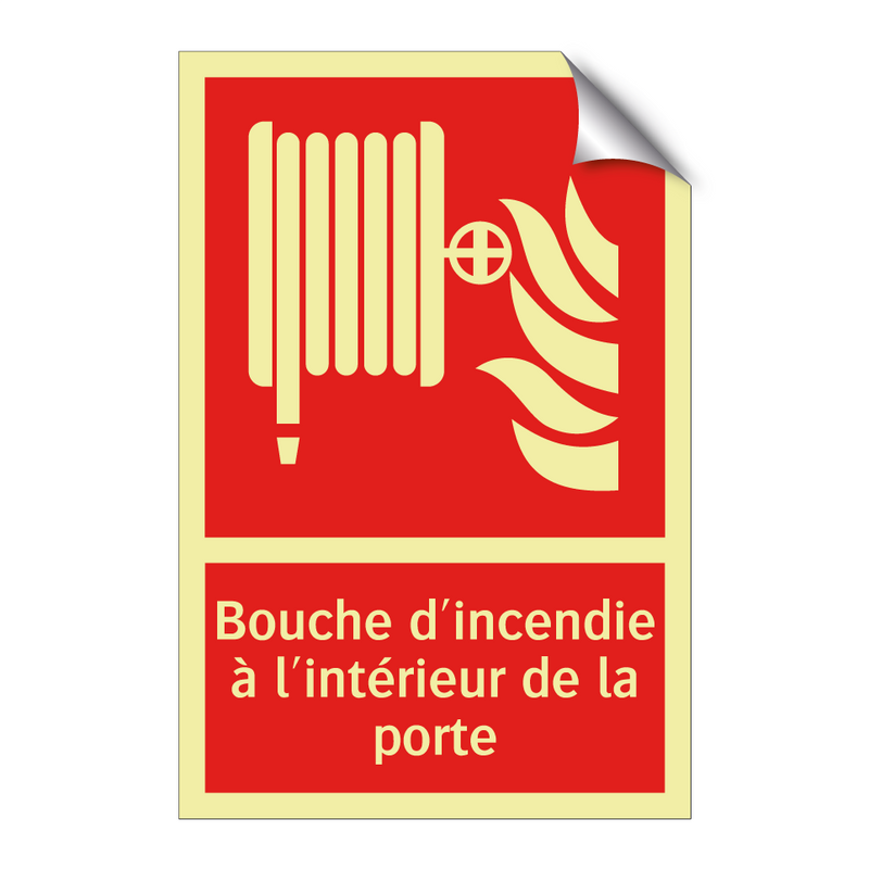 Bouche d'incendie à l'intérieur de la porte