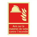 Avis sur le matériel de lutte contre l'incendie