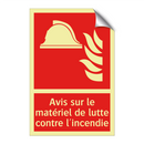 Avis sur le matériel de lutte contre l'incendie