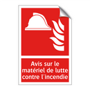 Avis sur le matériel de lutte contre l'incendie