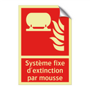 Système fixe d'extinction par mousse