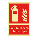 Pour le service informatique