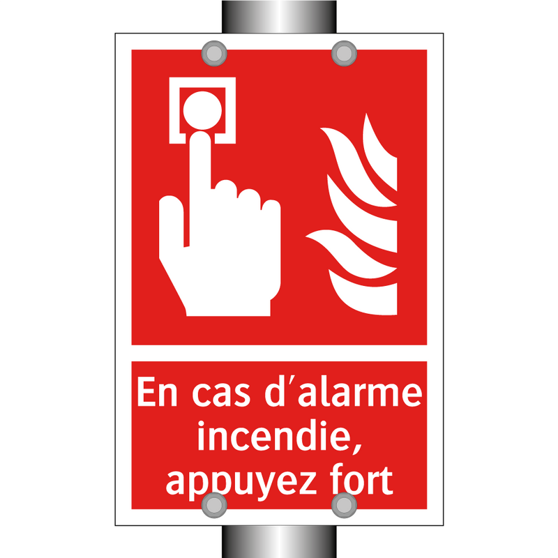 En cas d'alarme incendie, appuyez fort