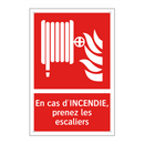 En cas d'INCENDIE, prenez les escaliers