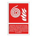 Instructions pour le tuyau d'incendie Lorsque vous ouvrez l'eau, les pompes du système de sprinklers sont activées et les pompiers sont automatiquement appelés. N'utilisez ce tuyau qu'en cas d'incendie, tout en appelant également les pompiers.