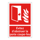 Évitez d'obstruer la porte coupe-feu