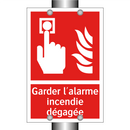 Garder l'alarme incendie dégagée