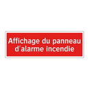 Affichage du panneau d'alarme incendie