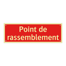 Point de rassemblement