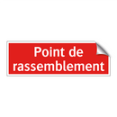 Point de rassemblement