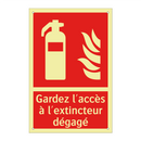 Gardez l'accès à l'extincteur dégagé