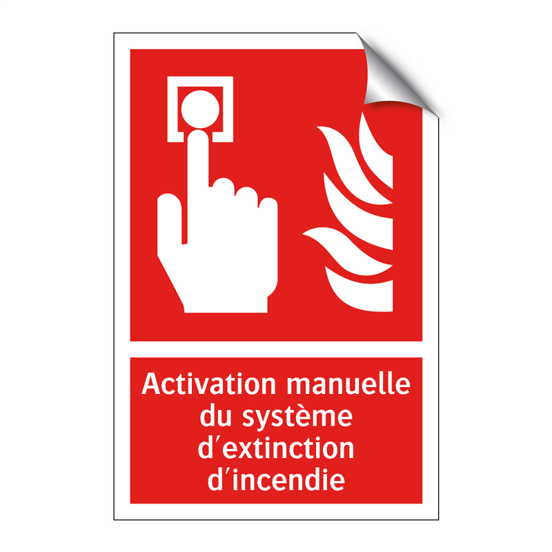 Activation manuelle du système d'extinction d'incendie