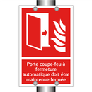 Porte coupe-feu à fermeture automatique doit être maintenue fermée
